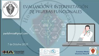 07102020  Evaluación e interpretación de pruebas funcionales [upl. by Fields]