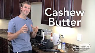 How to Make Cashew Butter [upl. by Enyawud]