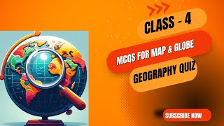 35 Map amp Globe MCQs for Grade 4 [upl. by Gawain378]