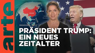 Präsident Trump ein neues Zeitalter Mit offenen Karten  Im Fokus  ARTE [upl. by Eintihw]