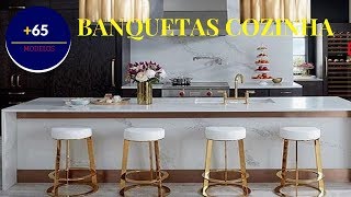 Banquetas para Cozinha Saiba Como Escolher 81 Modelos [upl. by Brandwein]