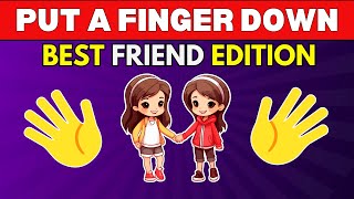 Put a Finger Down  Best Friend Edition  Riddle Blitzz [upl. by Lachish]