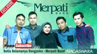 SETIA SELAMANYA DENGANKU  MERPATI BAND [upl. by Anairol55]