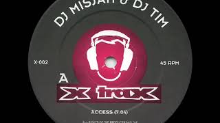 DJ Misjah amp DJ Tim  Access [upl. by Marcellina]