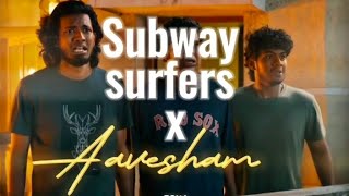 Aavesham efx edit ft Subway surfers [upl. by Aiello394]