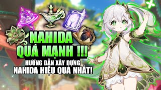 NAHIDA QUÁ CUTE   HƯỚNG DẪN BUILD CHI TIẾT NHẤT ARTIFACTS  WEAPONS TEAM amp MORE【GENSHIN IMPACT】 [upl. by Niles]