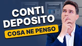 Conti Deposito Sicurezza o Illusione Analisi Completa e Consigli [upl. by Hnib863]