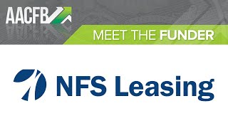 2022 AACFB Meet the Funder  NFS Leasing [upl. by Ennagroeg]