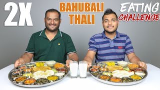 2 X BAHUBALI THALI EATING CHALLENGE  Veg Thali Eating Competition  Food Challenge [upl. by Cimah]