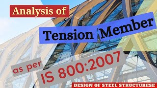 Analysis of Tension Member with BOLTED end connection  Design of Steel Structures [upl. by Ennaear]