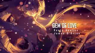 Keely Hawkes  GEM OF LOVE  Lyrics [upl. by Tommi]