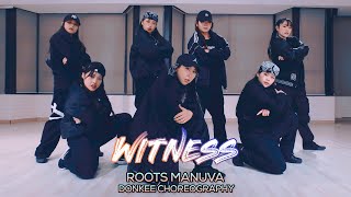 Roots Manuva  Witness  Donkee Choreography 부산댄스학원서면댄스학원 [upl. by Ynotna11]