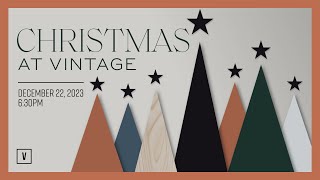 Vintage Online  Christmas Gathering 122223 • 630pm [upl. by Benson]