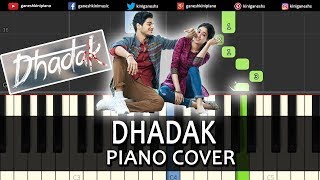 Dhadak Song l Piano Cover Chords Instrumental By Ganesh Kini [upl. by Tavie]