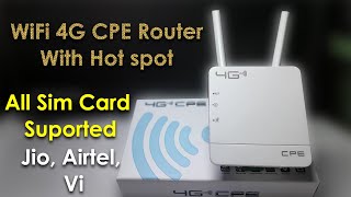 4G CPE ROUTER UNBOXING ALL SIM SUPPORT SETUP 4G ROUTER REPEATER 4g Router With All Sim Card Support [upl. by Collbaith]