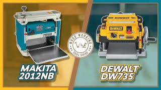 Makita 2012NB vs DeWalt DW735 The Ultimate Thickness Planer Showdown  Woodworking Tool Guide [upl. by Mcdade100]