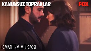 Kanunsuz Topraklar 14 Bölüm Özel Kamera Arkası [upl. by Rosemary452]