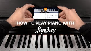 Learn how to play piano with flowkey [upl. by Blythe]