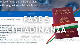 Quanto dura la fase 5 della cittadinanza [upl. by Filippo900]