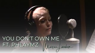 You Dont Own Me Cover  Leslie Gore Maxine Linehan featuring Phlaymz [upl. by Feinstein870]