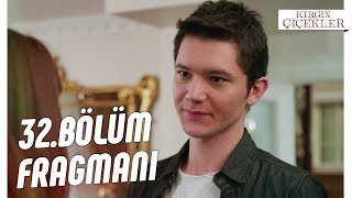 Kırgın Çiçekler 32Bölüm Fragmanı [upl. by Niamor]