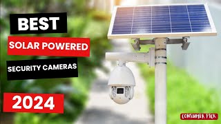 Best Solar Powered Security Cameras 2024  Which One Is The Best [upl. by Maris]