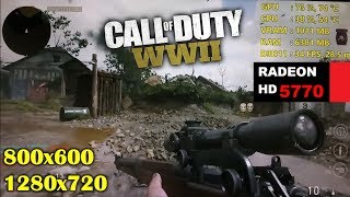 HD 5770  6770 1GB  Call Of Duty WW2  720p amp 800x600 [upl. by Enirehtacyram]