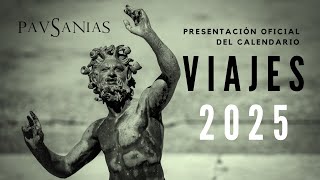 Presentación del Calendario de Viajes 2025 Pausanias [upl. by Oijile]