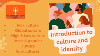 Types of Culture  Folk global high low mass popular amp subcultures Sociology [upl. by Tyson818]