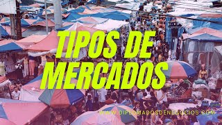 Mercadotecnia tipos de mercados [upl. by Llywellyn]