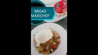 Migas Maxichef 😛😛 [upl. by Eboj]