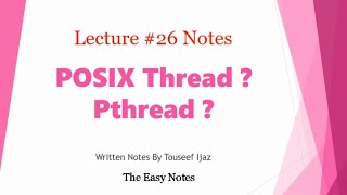 What is Posix Thread or Pthread in OS System Programming Computer Hindi Urdu lecture 26 [upl. by Lehteb]