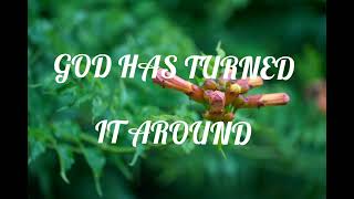 God Turned It Around lyrics  Tim Godfrey feat Nathaniel Bassey and Tim Bowman Jr [upl. by Sigismond]