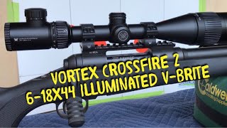 Vortex Crossfire 2 618x44 Illuminated VBrite Vortex Pro Series Rings Savage 10TSR 6mm Creedmoor [upl. by Doble]