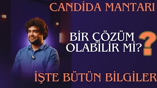 CANDİDA MANTARINDA BENTONİT DOĞAL BİR ÇÖZÜM OLABİLİR Mİ [upl. by Adina]