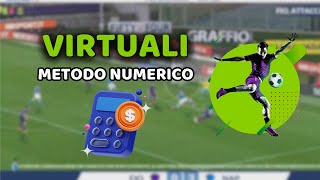 Virtuali Calcio IL METODO NUMERICO applicato da un ESPERTO [upl. by Eiralc533]