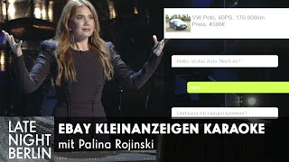 eBay Kleinanzeigen Karaoke mit Palina Rojinski  Late Night Berlin [upl. by Watts]