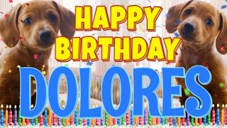 Happy Birthday Dolores  Funny Talking Dogs  What Is Free On My Birthday [upl. by Amadis865]