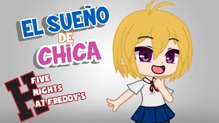 EL SUEÑO DE CHICA 🐥 fnafhs Gacha Club Capitulo 3 [upl. by Kafka285]