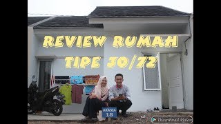 RUMAH SUBSIDI TYPE 3072 REVIEW ANAK MILENIAL  ORIGINAL BELUM RENOVASI [upl. by Zednanref414]