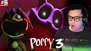 Poppy Playtime Chapter 3  Gameplay  Part 5  Gaurav katare Extra Gaming [upl. by Reste506]