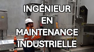 Ingénieur en Maintenance Industrielle [upl. by Georgianna]