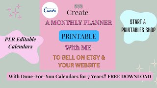 Create an Easy Monthly Planner Printable With Me To Sell On Etsy and Your Website  PLR Calendars [upl. by Anirual]