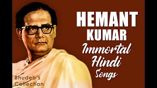 Hemant Kumar Hindi Songs Collection  Best 10 Hemant Kumar Songs  Hemant Kumar Old Evergreen Songs [upl. by Hau]