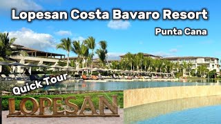 LOPESAN COSTA BAVARO QUICK TOUR  RESORT  BEACH  FOOD DRINKS  ROOM ENTERTAINMENT  ACTIVITIES [upl. by Carilla]