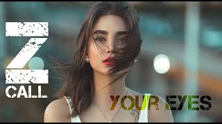 Your Eyes  Clio Zcall Oficial Remix [upl. by Falda881]