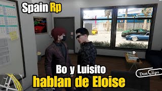 BO Dess y Luisito Axozer HABLAN de ELOISE y del TE QUIERO SpainRp [upl. by Eduardo26]