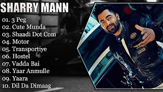 SHARRY MANN  BEST SONGS OF SHARRY MANN  SHARRY MANN SONGS  PUNJABI SONG sharrymaan punjabisong [upl. by Asylem]