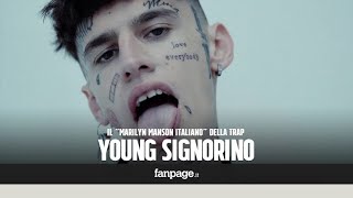 Chi è Young Signorino il trapper che si definisce il quotMarilyn Manson italianoquot [upl. by Cherianne]