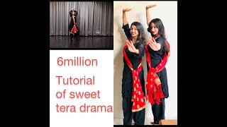 Sweety tera drama  dance tutorial  Twirlwithjazz [upl. by Bigler]